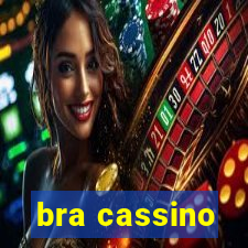 bra cassino